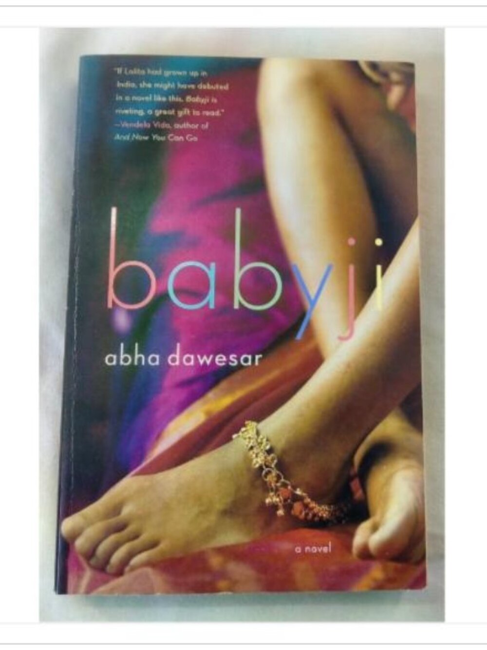 Babyji A Novel Anchor Books Original 2005 PB